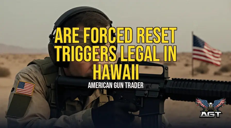 Are Forced Reset Triggers Legal in Hawaii? 2026