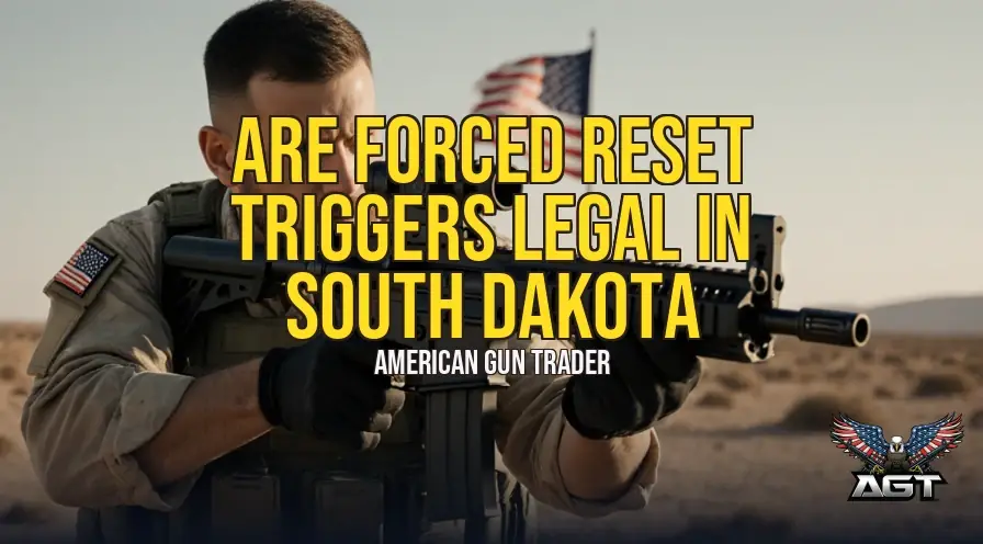 Are Forced Reset Triggers Legal in South Dakota? 2026
