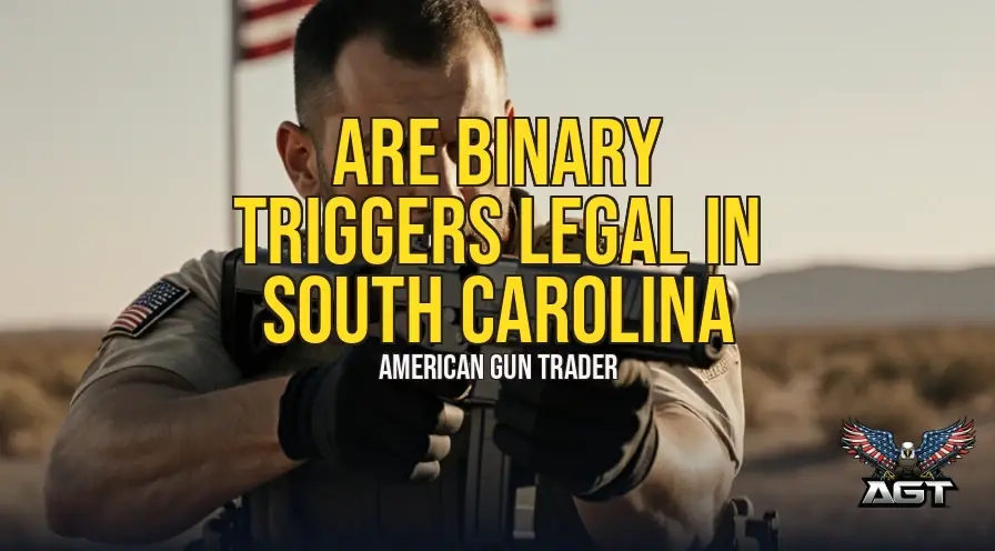Are Binary Triggers Legal in South Carolina? A Deep Dive into State Law